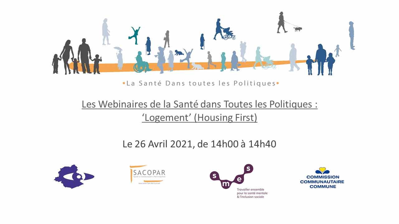 LES WEBINAIRES DE LA SANTÉ DANS TOUTES LES POLITIQUES - « Logement »