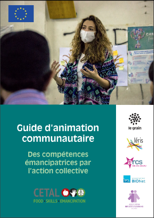 Des compétences émancipatrices par l’action collective Guide d’animation communautaire